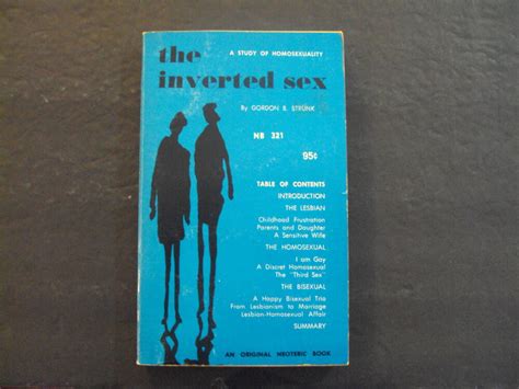 The Inverted Sex Pb Gordon B Strunk 1st Print 1st Ed 1960 Casanova