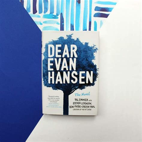 Dear Evan Hansen: The Novel | Dear evan hansen, Evan hansen, Evan