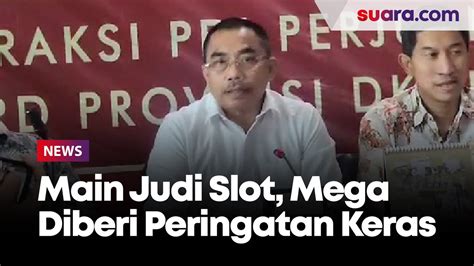 Main Judi Slot Saat Rapat Paripurna Dprd Dki Cinta Mega Diberi