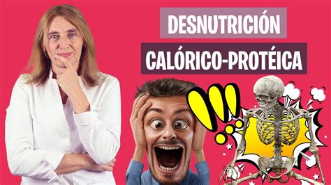 Ojo Con Desnutrici N Cal Rico Prot Ica Malnutrici N Con P Rdida