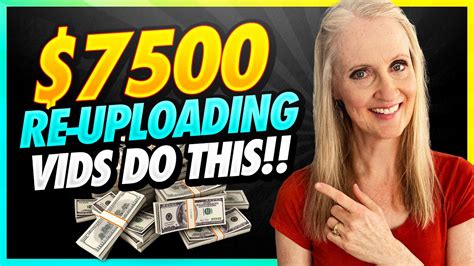 Make 7 500 Per Month On Youtube Re Uploading Videos Make Money Online