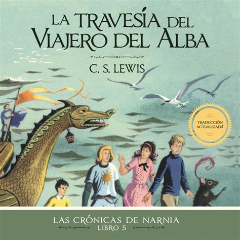 La Travesía Del Viajero Del Alba Audiobook Librofm