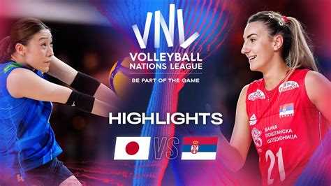 Jpn Vs Srb Highlights Week Women S Vnl