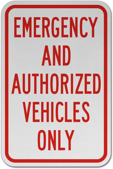 Authorized Vehicles Only Sign - Claim Your 10% Discount