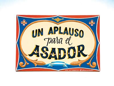 Un Aplauso Para El Asador By Dea Camargo On Dribbble