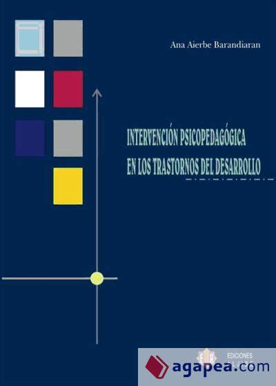 INTERVENCION PSICOPEDAGOGICA EN LOS TRASTORNOS DEL DESARROLLO ANA