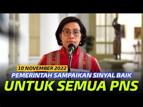 PNS Dapat Angin Segar Hari Ini YouTube