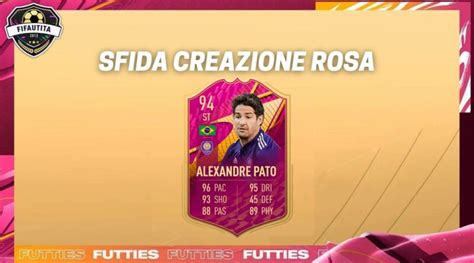 FIFA 22 Sfida Creazione Rosa Pato Futties Weareutita