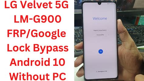 Lg Velvet G Lm G Frp Google Lock Bypass Android Without Pc Lg