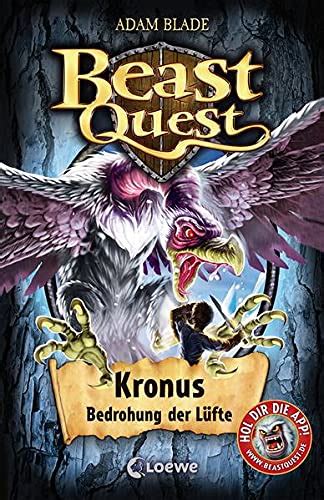 Beast Quest 47 Kronus Bedrohung Der Lüfte Band 47 By Adam Blade