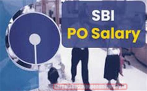 SBI PO Salary 2024 Revised Structure Allowances Job Profile