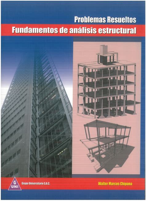 SOLUTION 85 Problemas Resueltos Fundamentos De Analisis Estructural