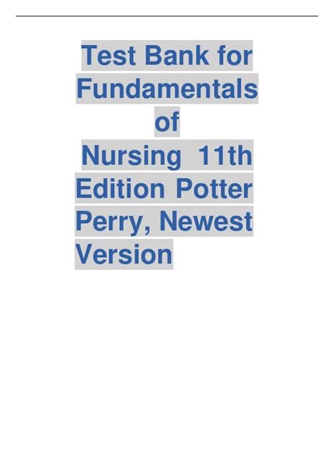 Test Bank For Fundamentals Of Nursing Th Edition Potter Perry