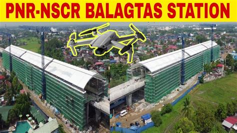 Pnr Nscr Balagtas Bulacan Station Update April Youtube