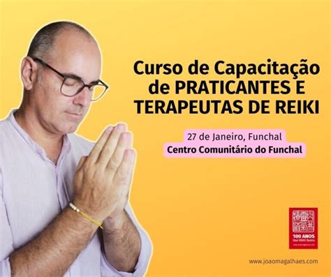 Curso de Capacitação de Praticantes e Terapeutas de Reiki Funchal