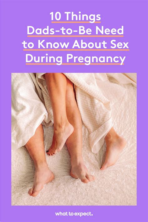 10 Things Dads Need To Know About Sex During Pregnancy Artofit