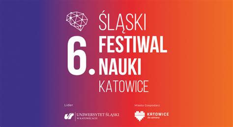 Śląski Festiwal Nauki KATOWICE WYDARZENIA