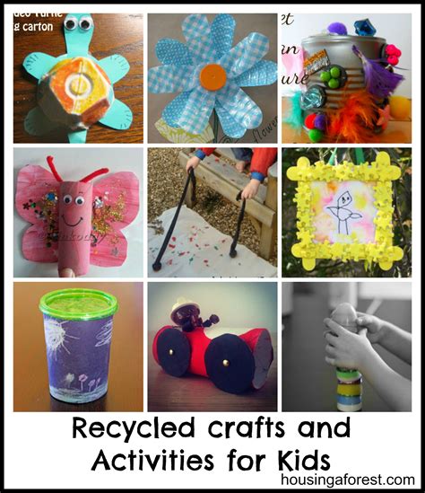 Recycled Crafts and Activities for Kids | Housing a Forest