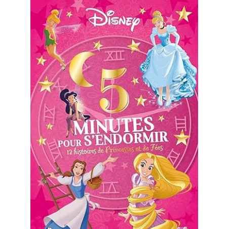 Disney Princesses Minutes Pour S Endormir