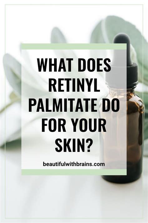 Is Retinyl Palmitate The Best Retinoid For Very Sensitive Skin? | Skin ...