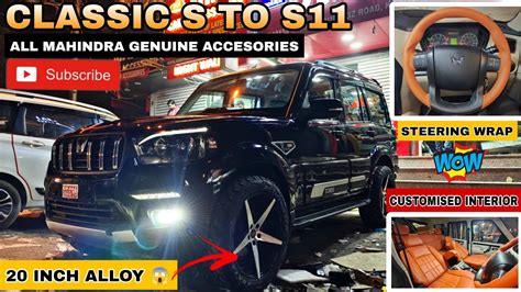 SCORPIO CLASSIC S CONVERTED TO S11 MAHINDRA GENUINE ACCESORIES SCORPIO