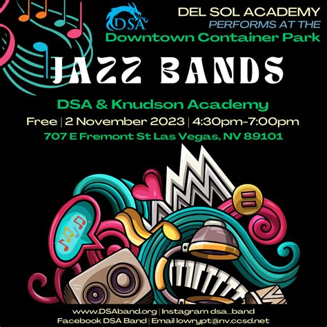 DEL SOL ACADEMY & KNUDSON ACADEMY JAZZ PERFORMANCE - Downtown Container ...