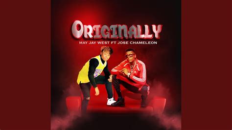 ORIGNALLY Feat Jose Chameleone YouTube