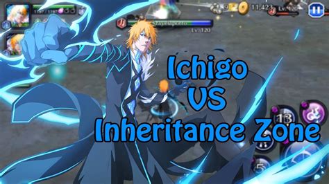 Ichigo Vs Inheritance Zone Bleach Brave Souls