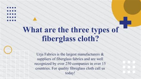 What are the three types of fiberglass cloth? by urjafabrics - Issuu