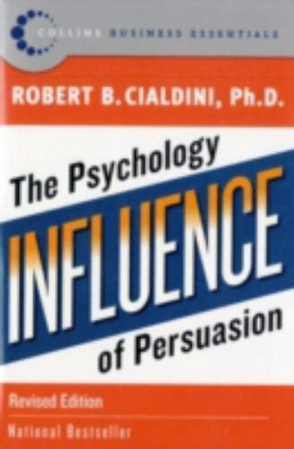 Influence The Psychology Of Persuasion Revised Edition Robert B