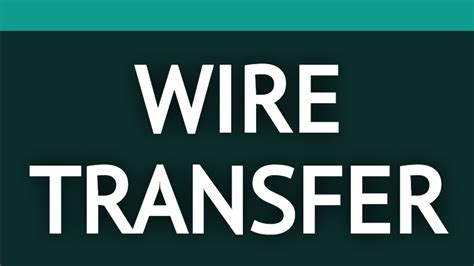 What Are The Types Of Wire Transfers Internetisgood