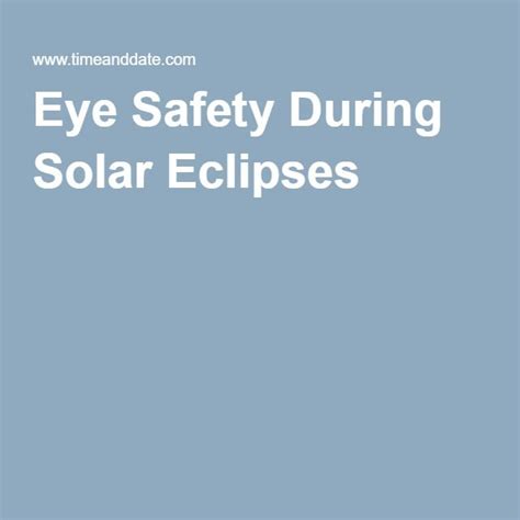 Eye Safety During Solar Eclipses Solar Eclipses Eclipse Solar