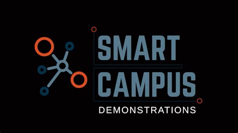 Smart Campus Demonstrations Youtube