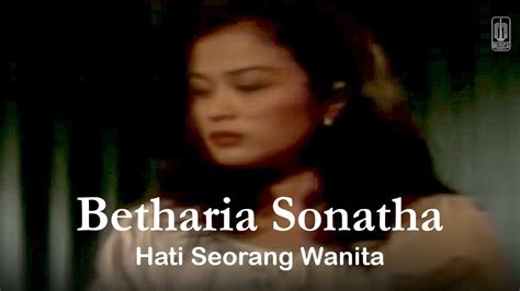 Betharia Sonatha Hati Seorang Wanita Remastered Audio YouTube Music