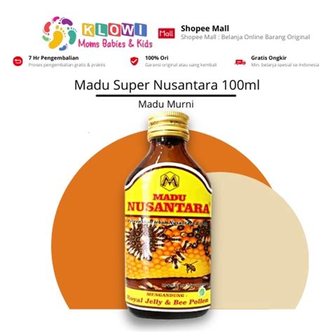 Jual Madu Super Nusantara Ml Murni Dan Original Shopee Indonesia