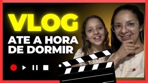 VLOG Café da manhã até a hora de dormir YouTube