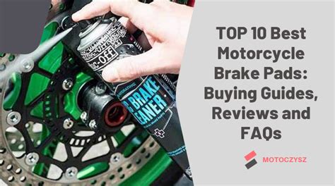 TOP 10 Best Motorcycle Brake Pads Buying Guides Reviews And FAQs