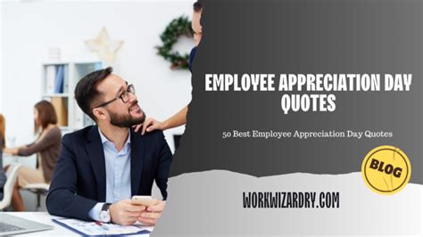 50 Best Employee Appreciation Day Quotes - Work Wizardry