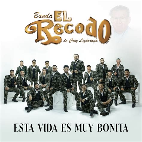 Banda El Recodo De Cruz Liz Rraga Esta Vida Es Muy Bonita In High