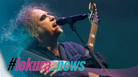 The Cure volverá a México Asi lo confirmó Robert Smith Lokura FM