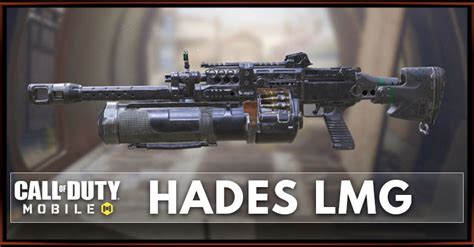 Hades LMG Call Of Duty Mobile Zilliongamer