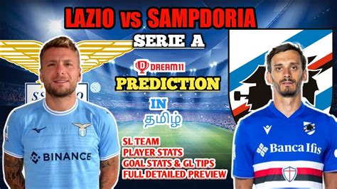 LAZ Vs SAM Dream11 Team Lazio Vs Sampdoria Dream11 Prediction In