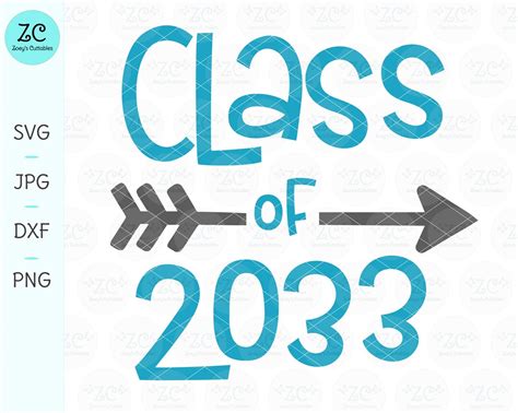 Class Of 2033 Svg Graduation Svg Class Of End Of School Year