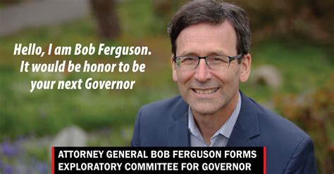 Attorney General Bob Ferguson forms exploratory committee for Governor ...