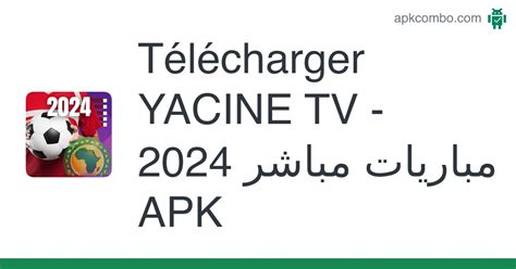 Yacine Tv Apk Android App T L Charger Gratuitement