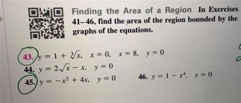 Solved Finding the Area of a Region In Exercises 41-46, find | Chegg.com 