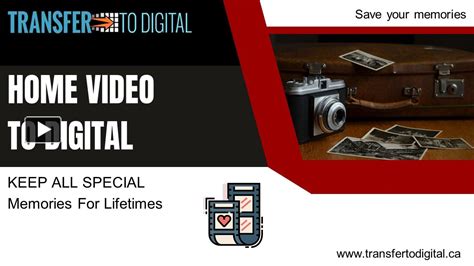 PPT Home Video To Digital Digitize Your Old Home Movies PowerPoint