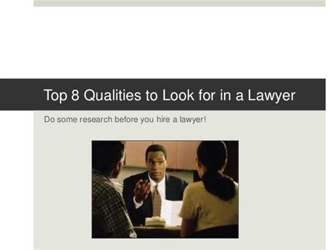 Top 8 Qualities To Look For In A Lawyer