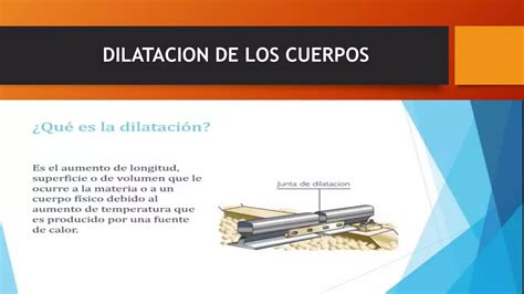 Dilatacion De Los Cuerpos Ppt