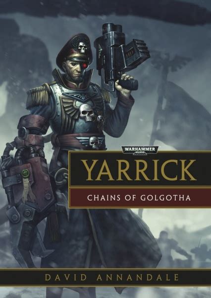 Yarrick Novel Series Warhammer 40k Lexicanum